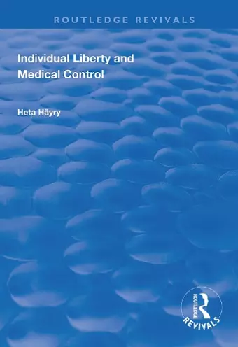 Individual Liberty and Medical Control cover