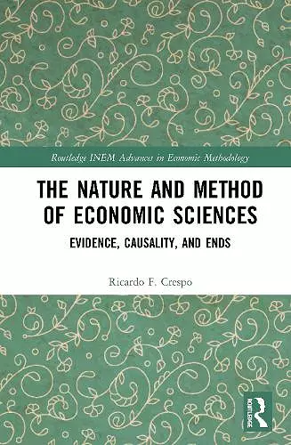 The Nature and Method of Economic Sciences cover