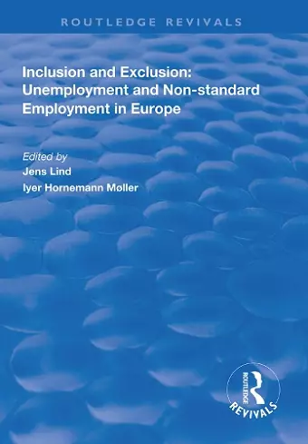 Inclusion and Exclusion: Unemployment and Non-standard Employment in Europe cover