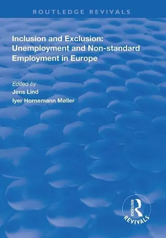 Inclusion and Exclusion: Unemployment and Non-standard Employment in Europe cover