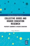 Collective Goods and Higher Education Research cover
