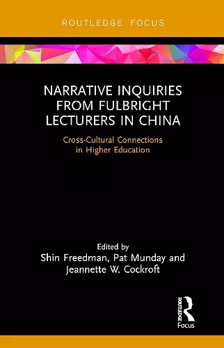 Narrative Inquiries from Fulbright Lecturers in China cover