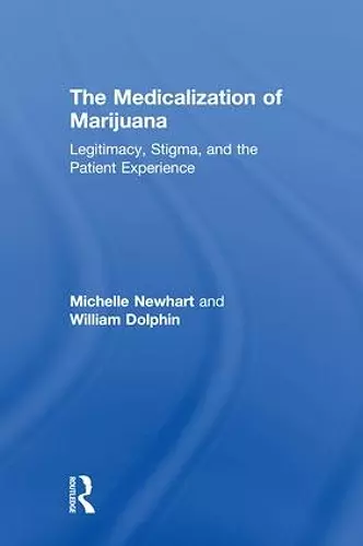 The Medicalization of Marijuana cover