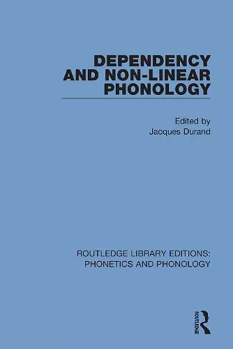 Dependency and Non-Linear Phonology cover