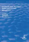 Community Care, Secondary Health Care and Care Management cover