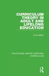 Curriculum Theory in Adult and Lifelong Education cover