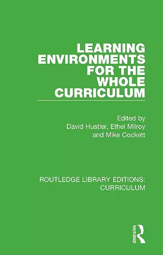 Learning Environments for the Whole Curriculum cover