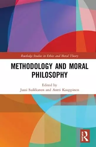 Methodology and Moral Philosophy cover