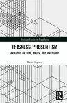 Thisness Presentism cover