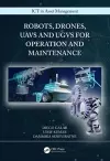 Robots, Drones, UAVs and UGVs for Operation and Maintenance cover