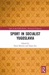 Sport in Socialist Yugoslavia cover