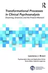 Transformational Processes in Clinical Psychoanalysis cover