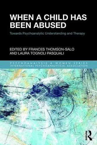 When a Child Has Been Abused cover