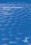 Americans on Shakespeare, 1776-1914 cover