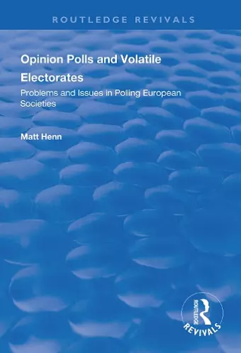 Opinion Polls and Volatile Electorates cover