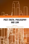 Post-Truth, Philosophy and Law cover
