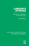 Labour's Utopias cover