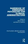 Handbook of Emergency Psychiatry for Clinical Administrators cover