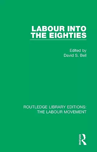 Labour into the Eighties cover