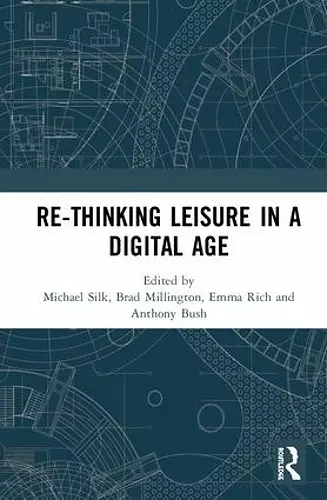Re-thinking Leisure in a Digital Age cover