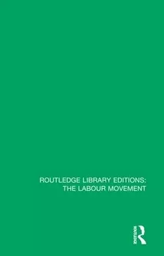 Reconstruction, Affluence and Labour Politics cover