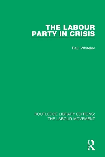 The Labour Party in Crisis cover