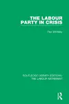 The Labour Party in Crisis cover