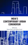 India’s Contemporary Urban Conundrum cover