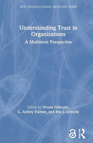 Understanding Trust in Organizations cover