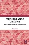 Politicising World Literature cover