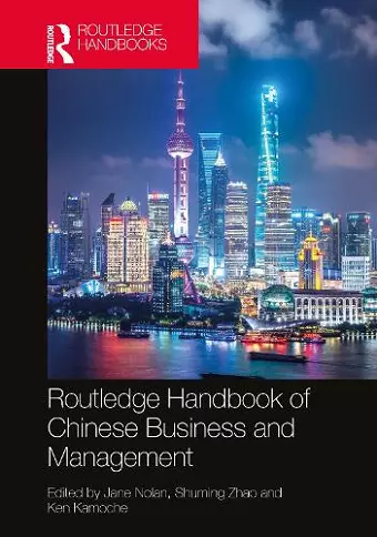 Routledge Handbook of Chinese Business and Management cover