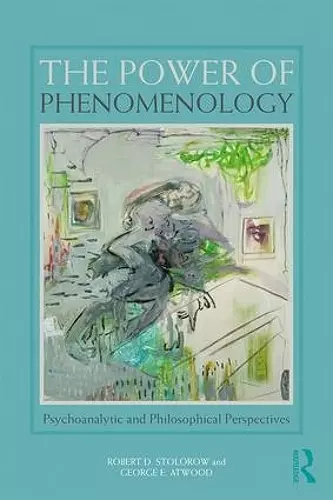 The Power of Phenomenology cover