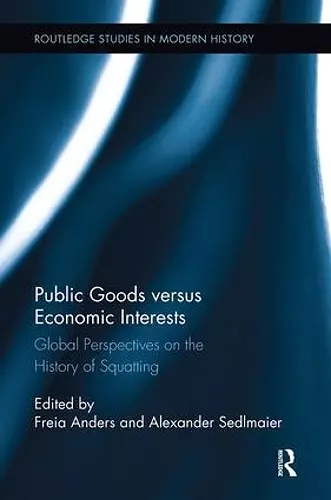 Public Goods versus Economic Interests cover