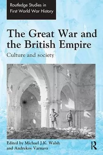 The Great War and the British Empire cover