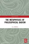 The Metaphysics of Philosophical Daoism cover