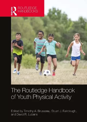 The Routledge Handbook of Youth Physical Activity cover