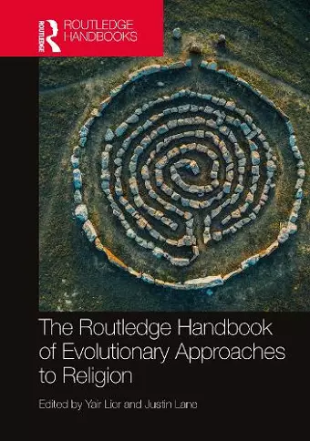 The Routledge Handbook of Evolutionary Approaches to Religion cover