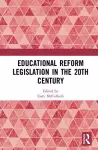 Educational Reform Legislation in the 20th Century cover