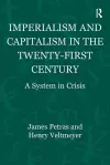 Imperialism and Capitalism in the Twenty-First Century cover