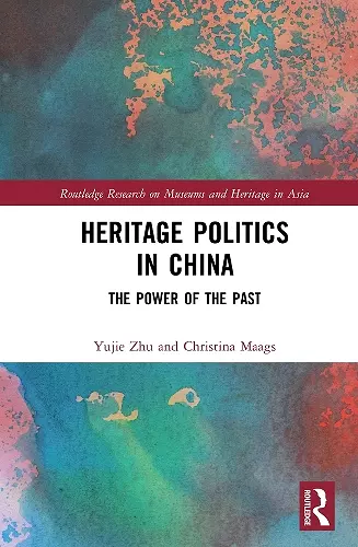 Heritage Politics in China cover