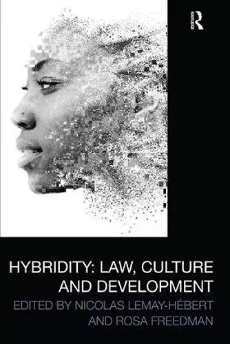 Hybridity: Law, Culture and Development cover