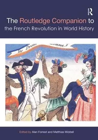 The Routledge Companion to the French Revolution in World History cover