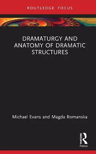 Dramaturgy and Anatomy of Dramatic Structures cover