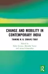 Change and Mobility in Contemporary India cover
