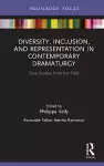 Diversity, Inclusion, and Representation in Contemporary Dramaturgy cover