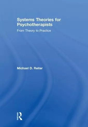 Systems Theories for Psychotherapists cover