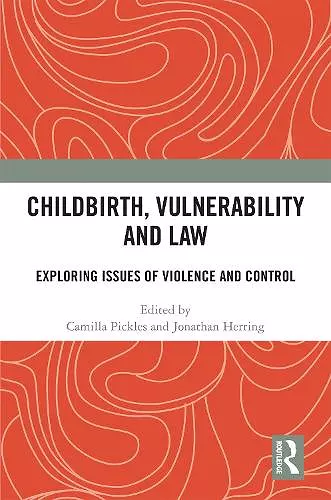 Childbirth, Vulnerability and Law cover