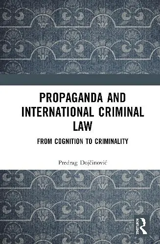 Propaganda and International Criminal Law cover