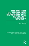The British Co-operative Movement in a Socialist Society cover