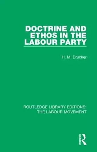 Doctrine and Ethos in the Labour Party cover